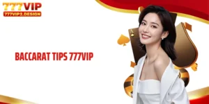 Baccarat tips 777VIP