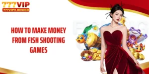 how to make money from fish shooting games