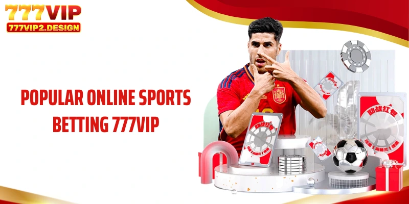 Popular online sports betting 777VIP